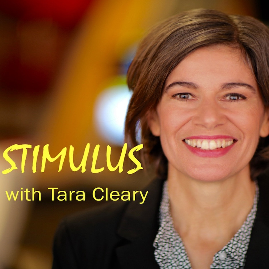 STIMULUS with Tara Cleary™