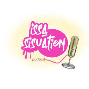 Issa SiSuation