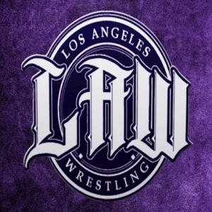 LAW (Los Angeles Wrestling)Podcast