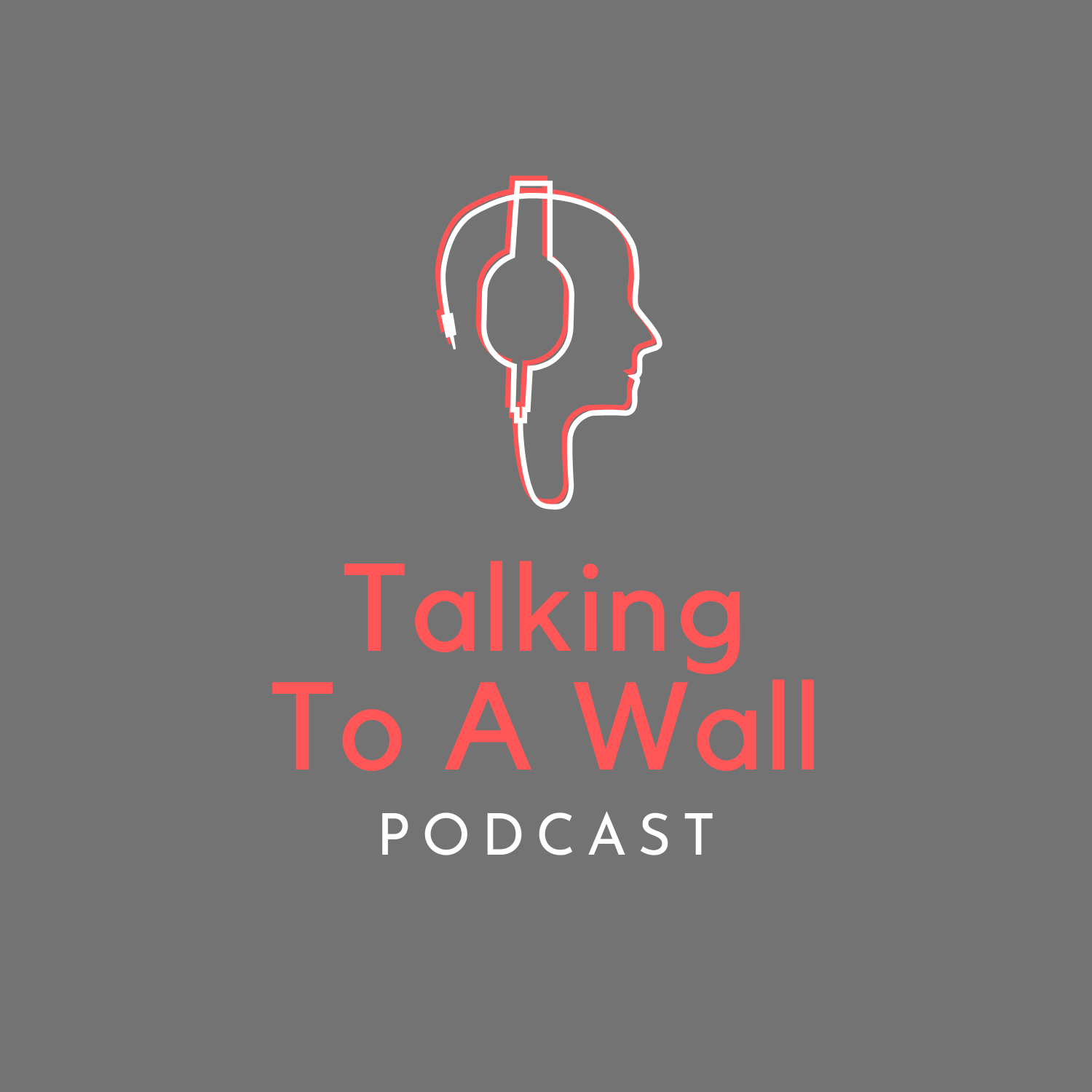 Talking To A Wall