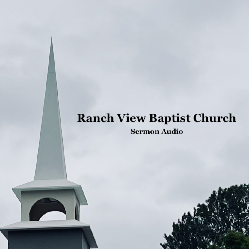 Ranch View Baptist Church Sermon Audio