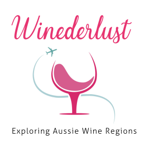 Winederlust - Exploring Aussie Wine Regions