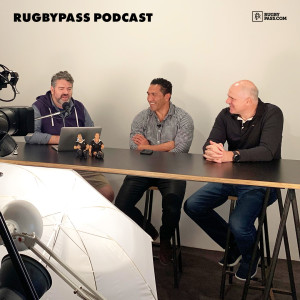 RugbyPass Podcast with McOnie, Mils & Salizzo
