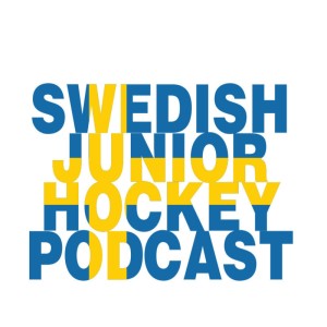 Swedish Jr Hockey Podcast Ep. 55: Oskar Brandstrom Hockey and University Studies