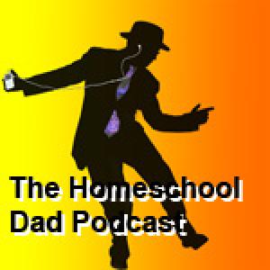 The Homeschool Dad Podcast