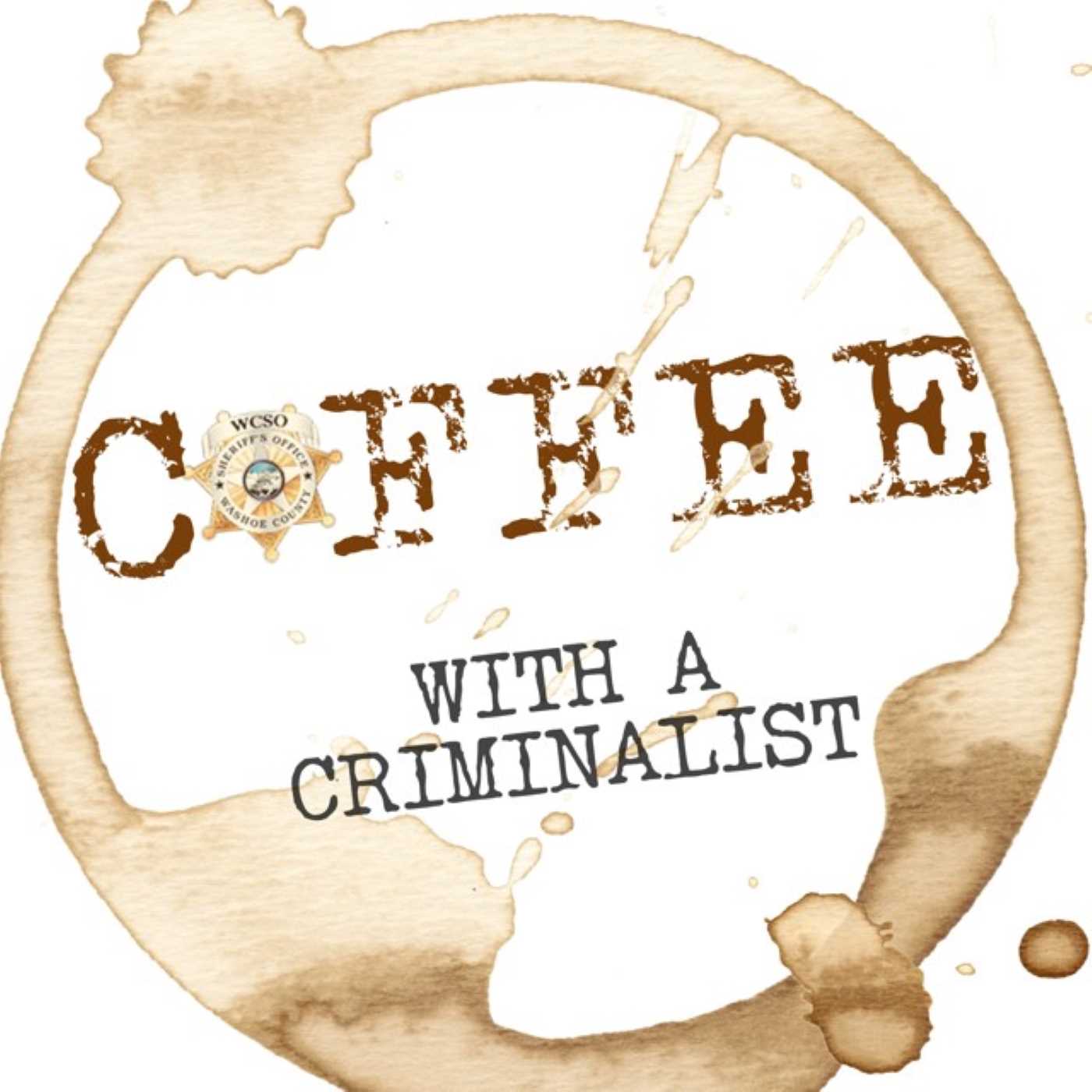 Coffee With a Criminalist