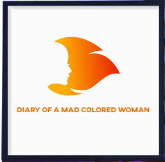 Diary Of A Mad Colored Woman