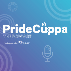 Introducing Pride Cuppa The Podcast