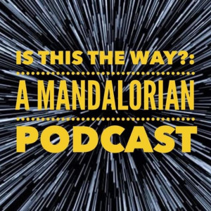 Book of Boba Fett: Chapter 5: Return of the Mandalorian