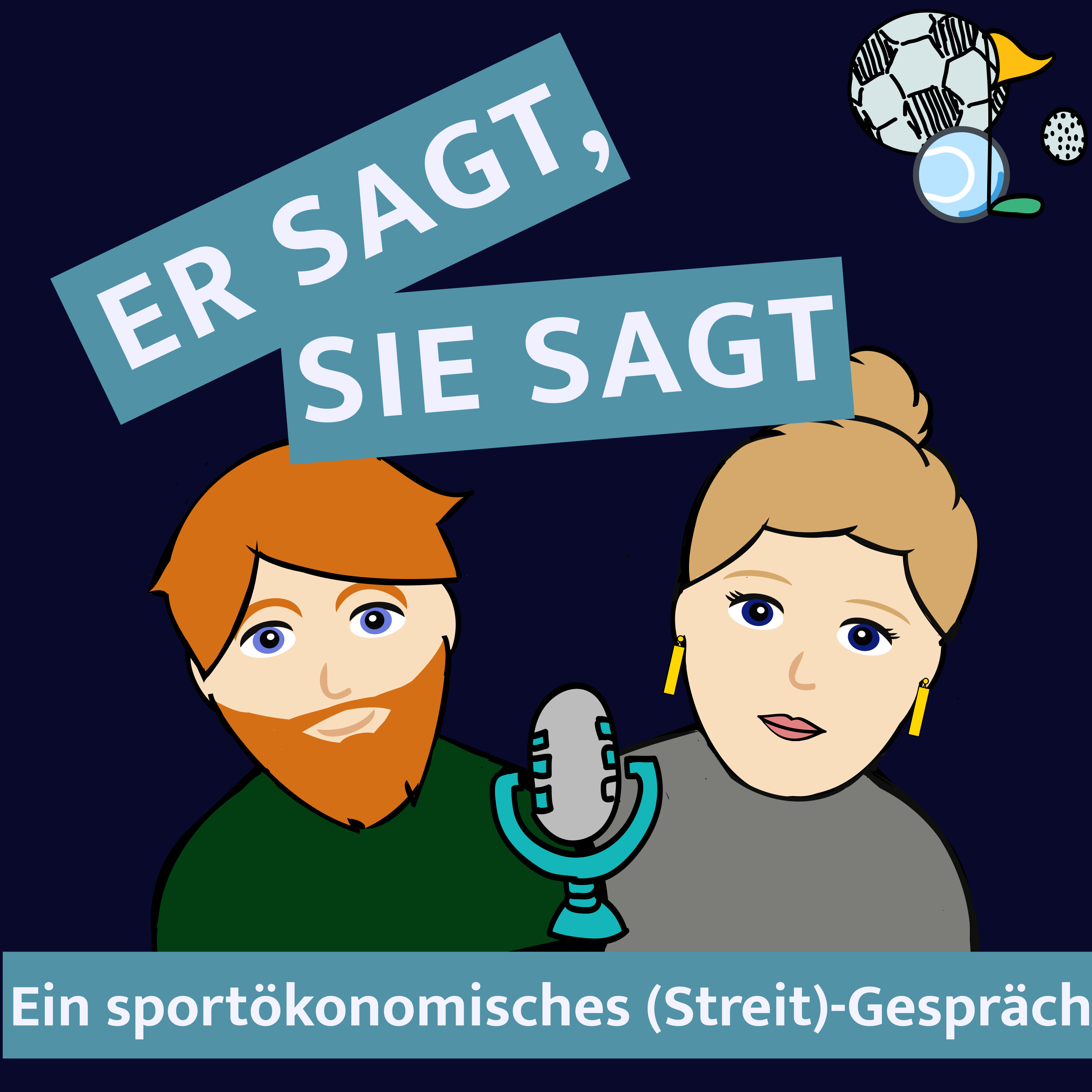 Er Sagt, Sie Sagt - Ein sportökonomisches (Streit) - Gespräch