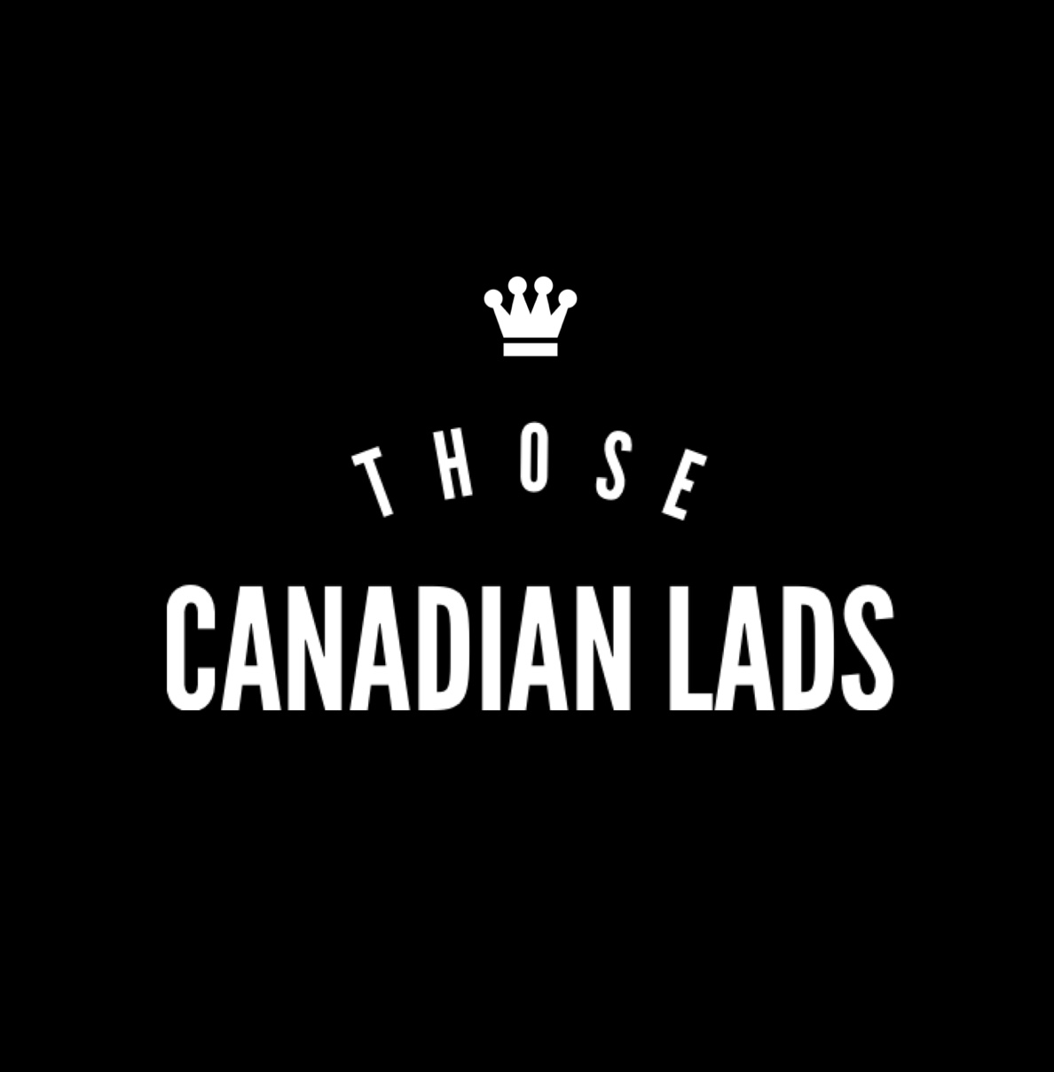Those Canadian Lads Podcast