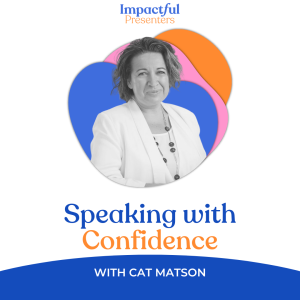 Speaking with Confidence with Cat Matson