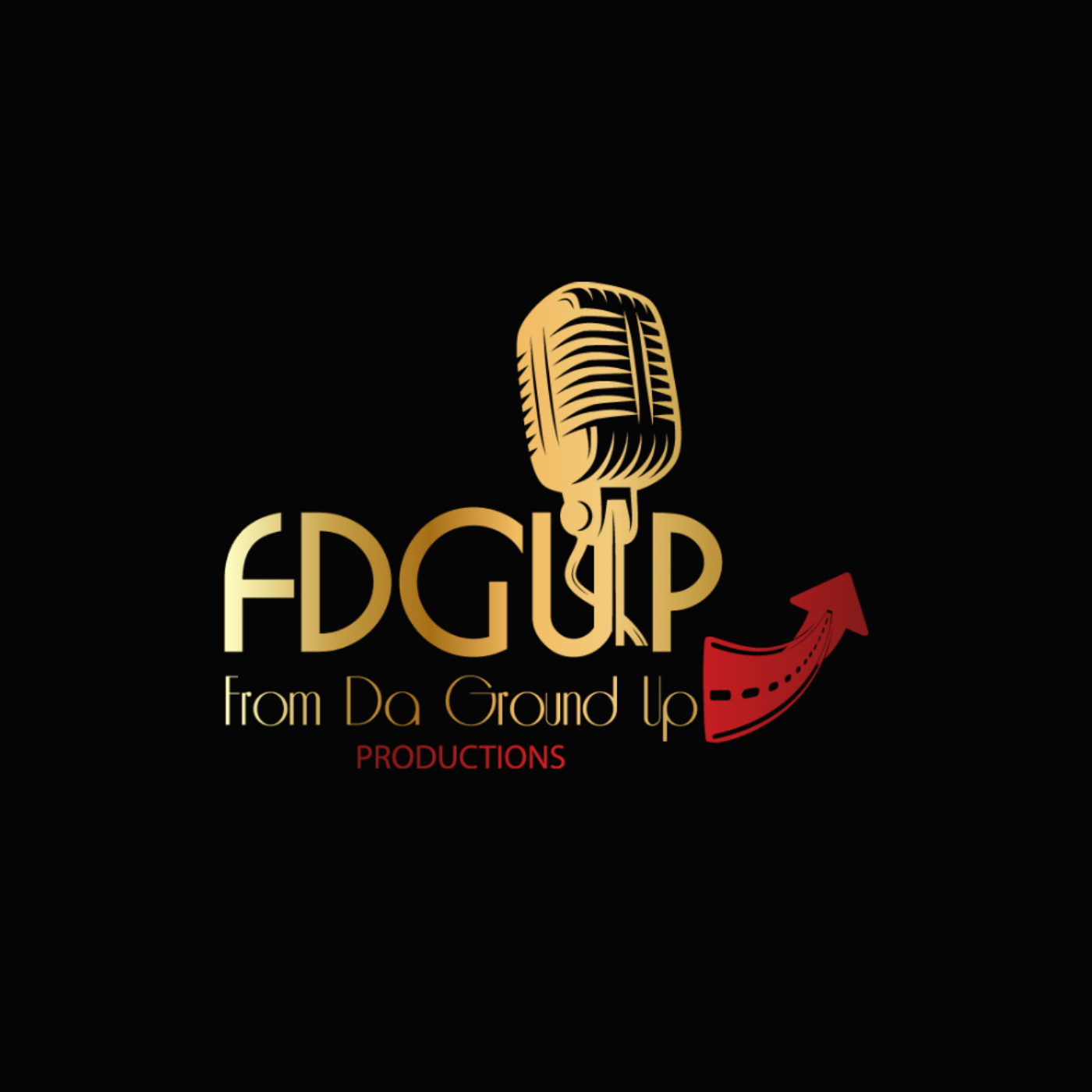 From Da Ground Up Productions Podcast