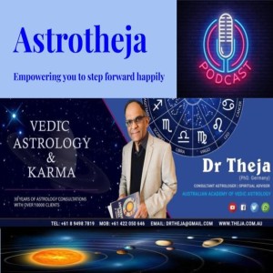 Astrology for a better life - Dr Theja