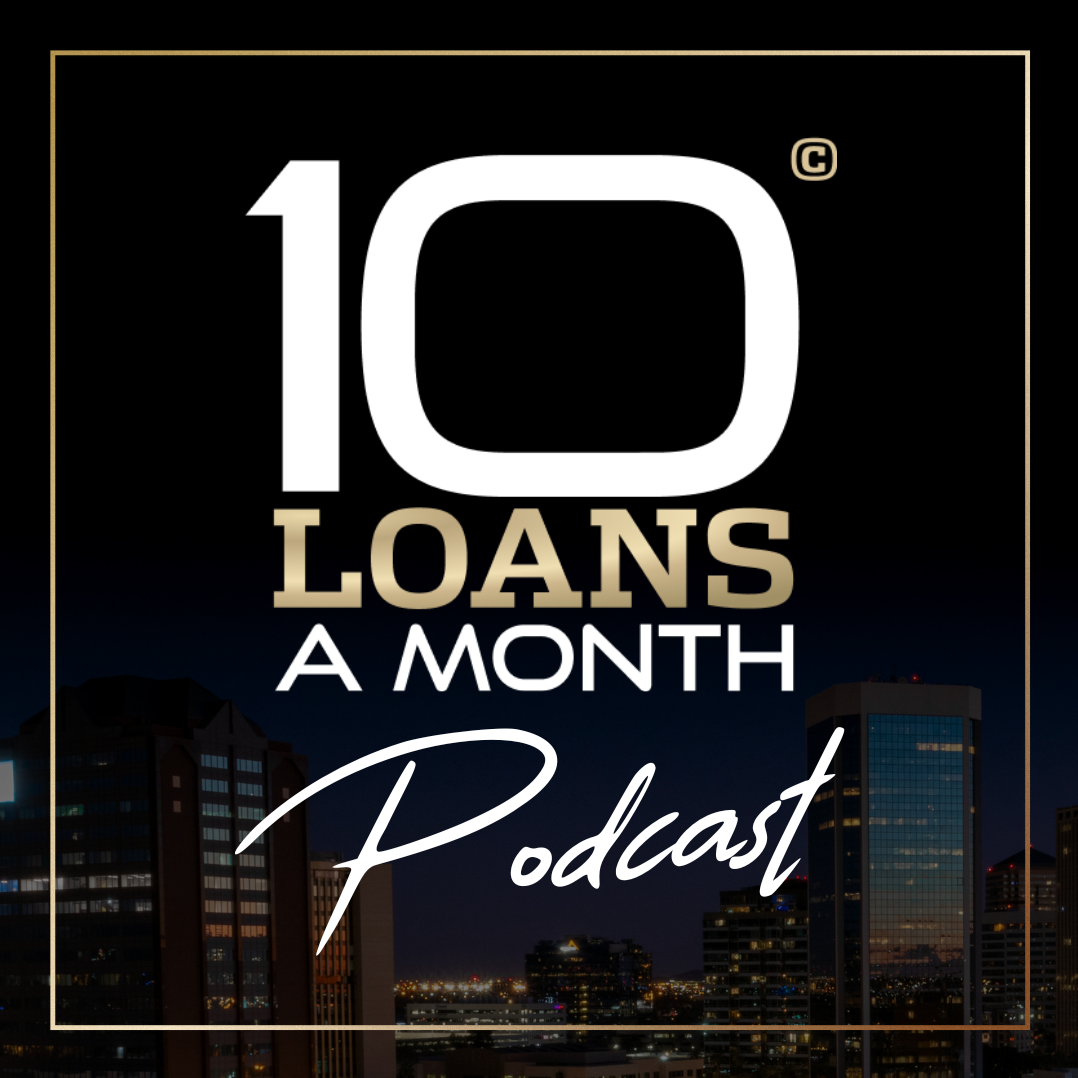 10 Loans a Month