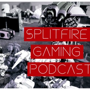 Splitfire Gaming Podcast Episode 17 : Cardiff Christmas Crusade