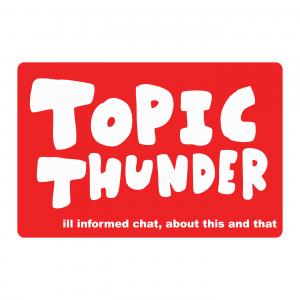 Topic Thunder 001 - Liable