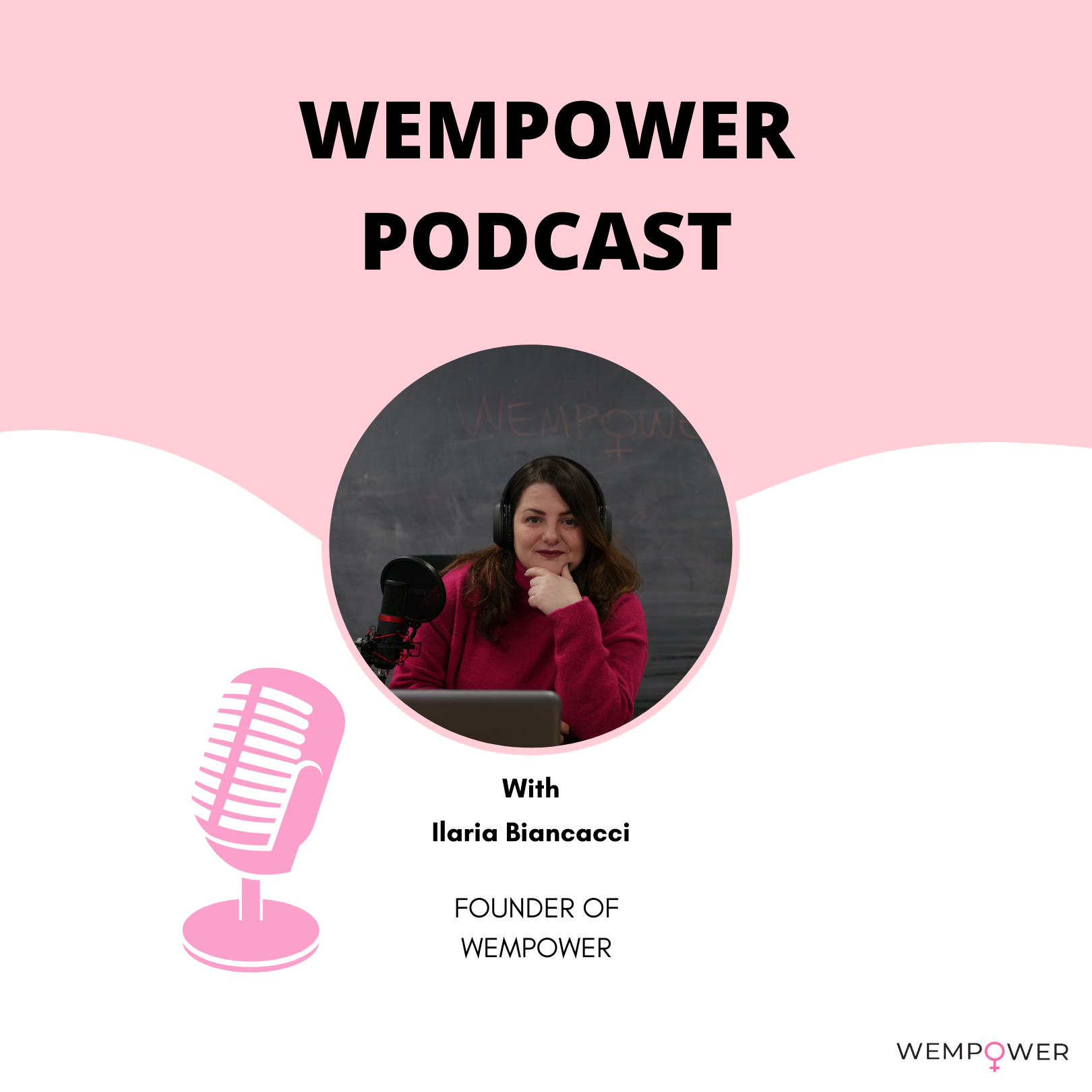 The wempower’s Podcast