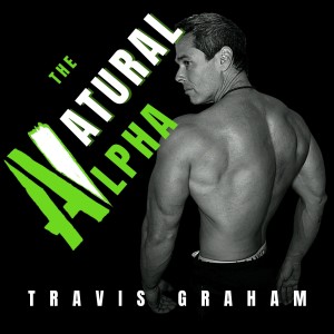 Strong & Free: The Natural Alpha Podcast