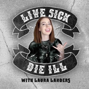 1: Live Sick Die Ill Podcast Intro
