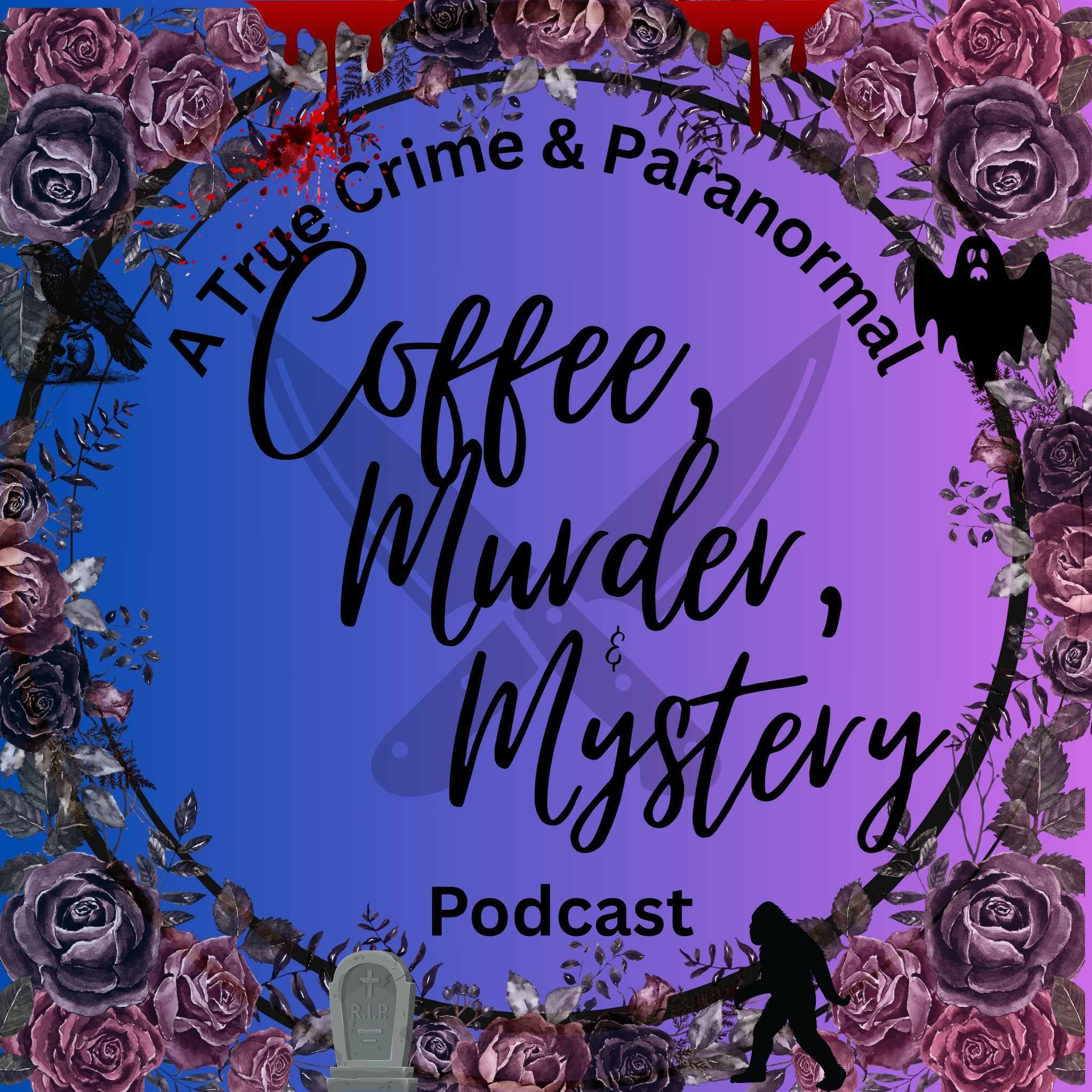 Coffee, Murder, & Mystery