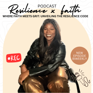 Interview with Raven Rae | Resilience by Faith Podcast