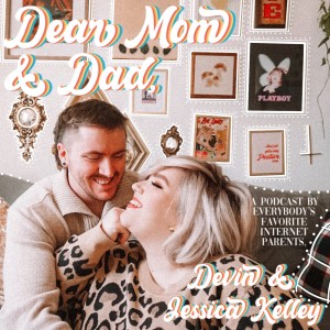 Dear Mom & Dad Ep. 1: The Sex Talk You Deserve