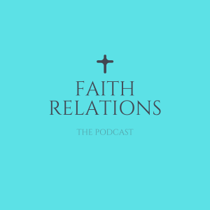 Faith Relations Trailer