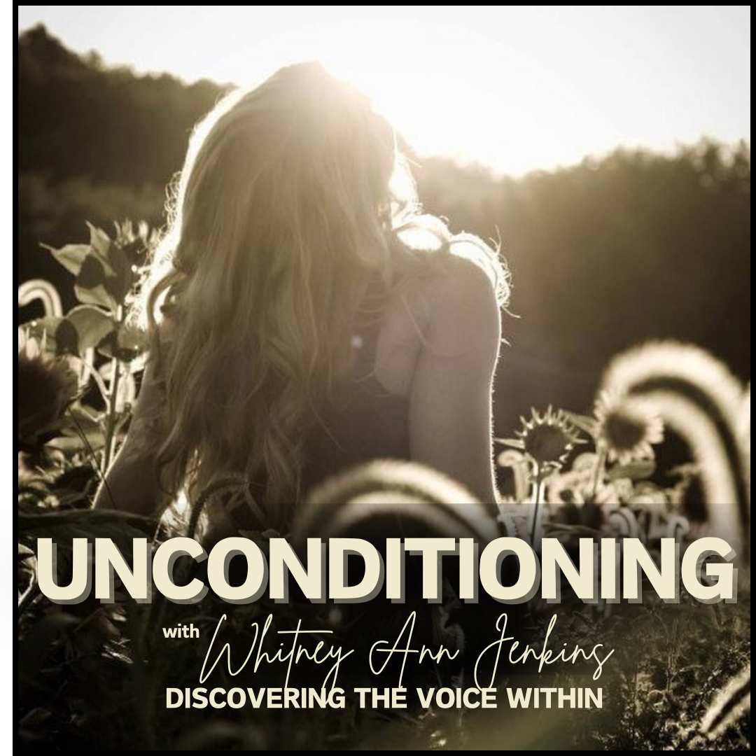 Unconditioning: Discovering the Voice Within