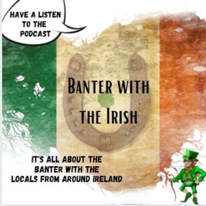 Banter with the Irish in conversation with Willie Daly