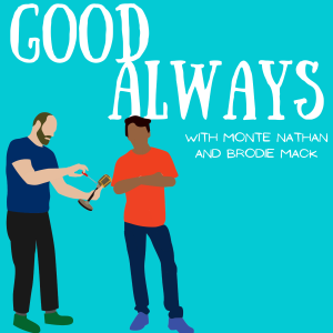 Good Always Episode 1: What is Good Always?