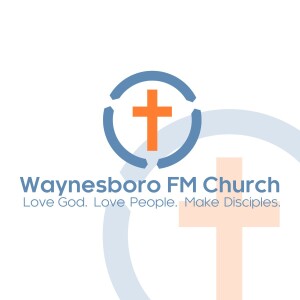 Waynesboro FM Church Sermons