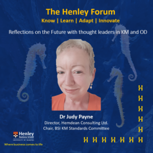 Reflections on the Future of Knowledge Management with Dr Judy Payne