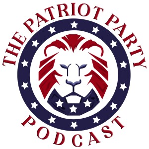 The Patriot Party Podcast: Julian Date 2460468 w/ James Roguski