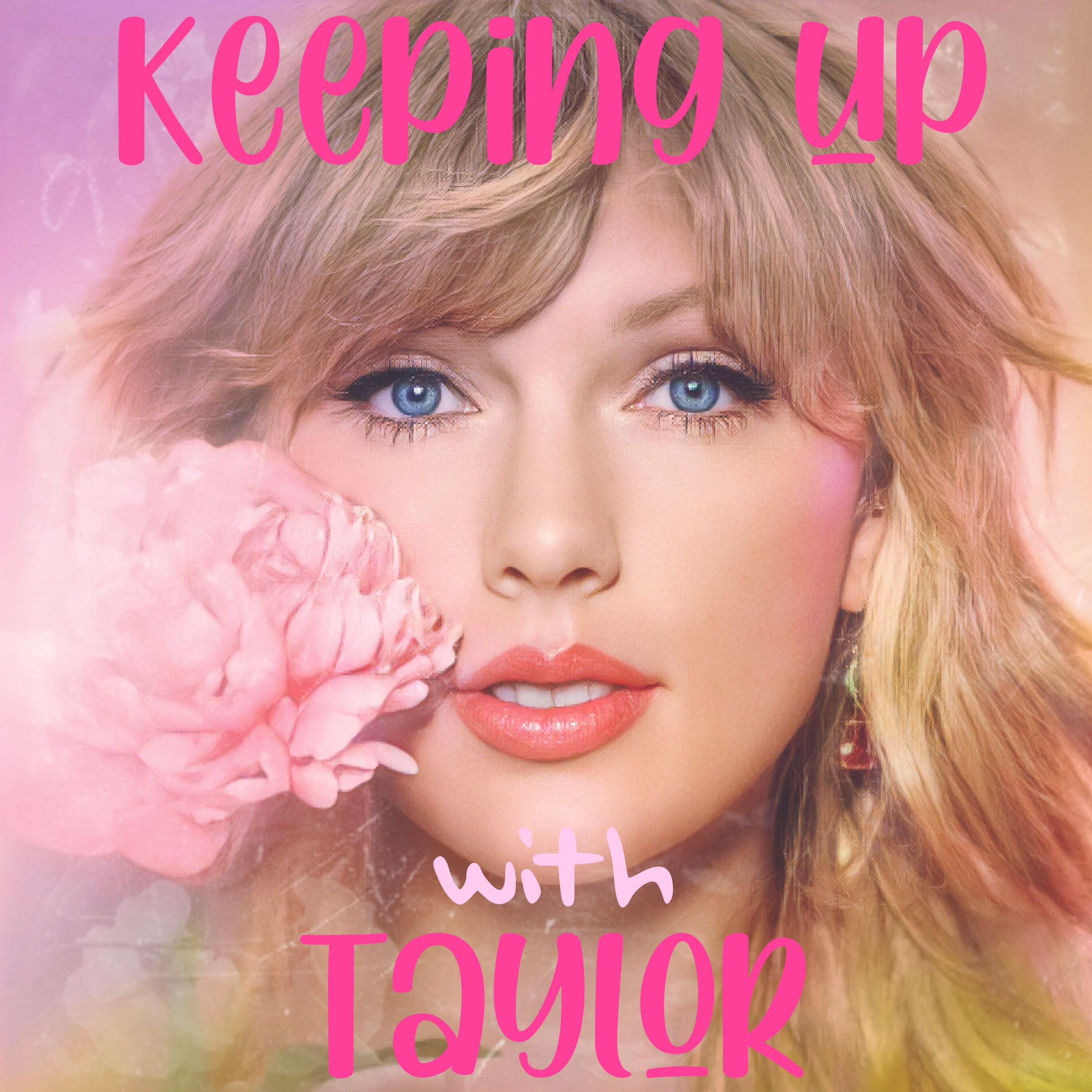 Keeping Up with Taylor