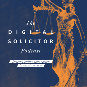 The Digital Solicitor Podcast