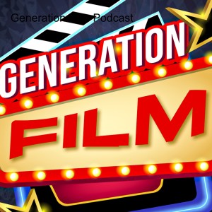 Generation Film Podcast - Jurassic Park (with ”Birthday Boy” Mike Sandoval)