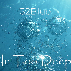 DJ 52 Blue - Out of the Dark - June 2020