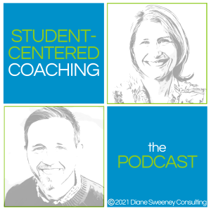 Student-Centered Coaching: The Podcast