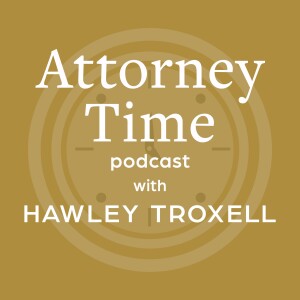 Attorney Time with Hawley Troxell