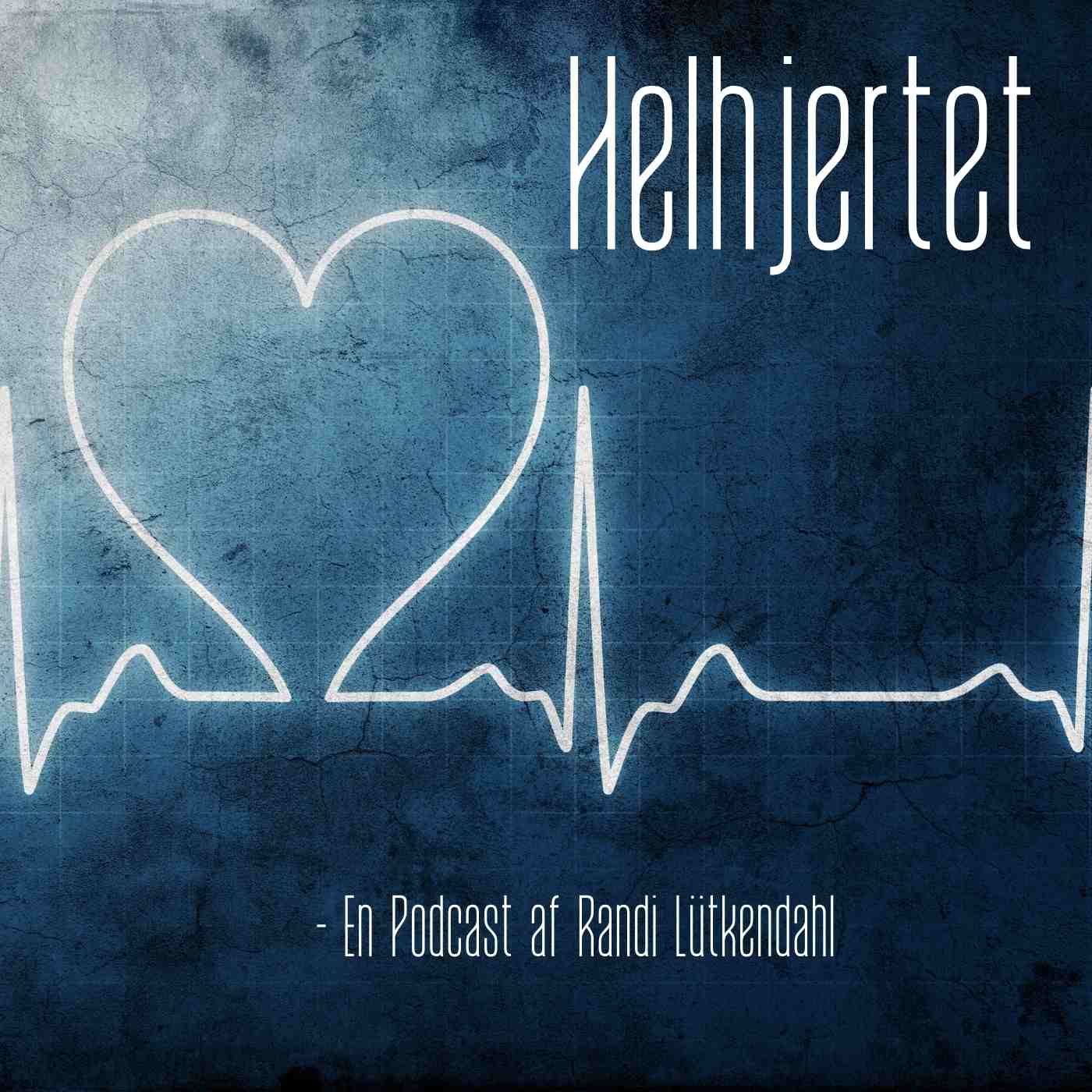 Helhjertet's Podcast