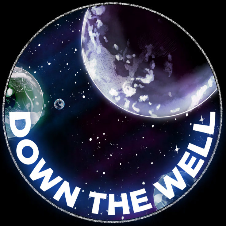 Down The Well