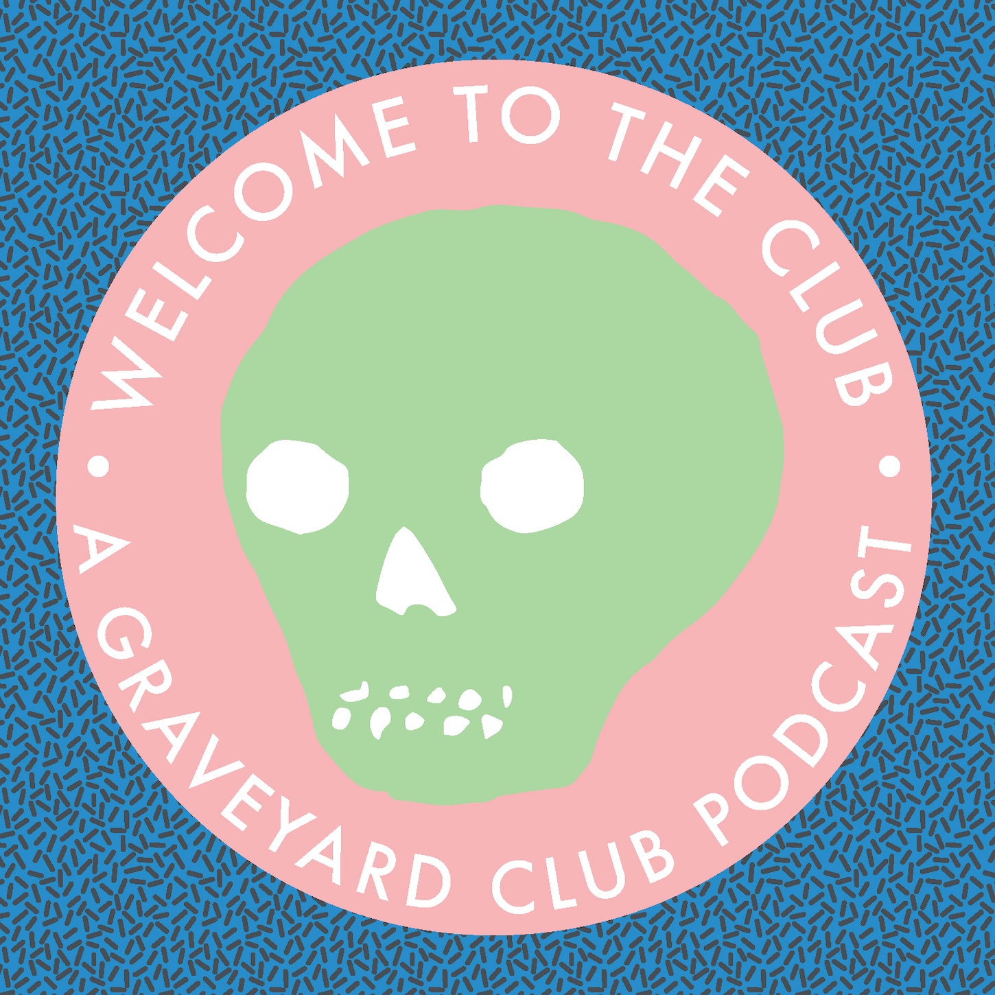 Welcome to the Club: A Graveyard Club Podcast