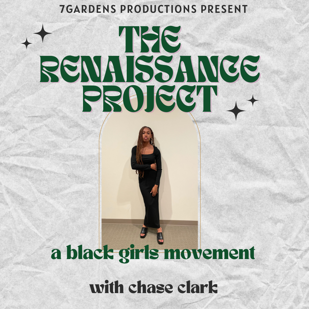 the renaissance project: a black girls movement