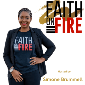 Faith on FIRE