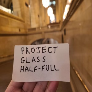 Project Glass Half Full