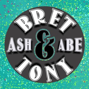 Bret & Tony with Ash & Abe