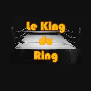 King du Ring - Saison 1 Épisode 1