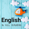 English is all around