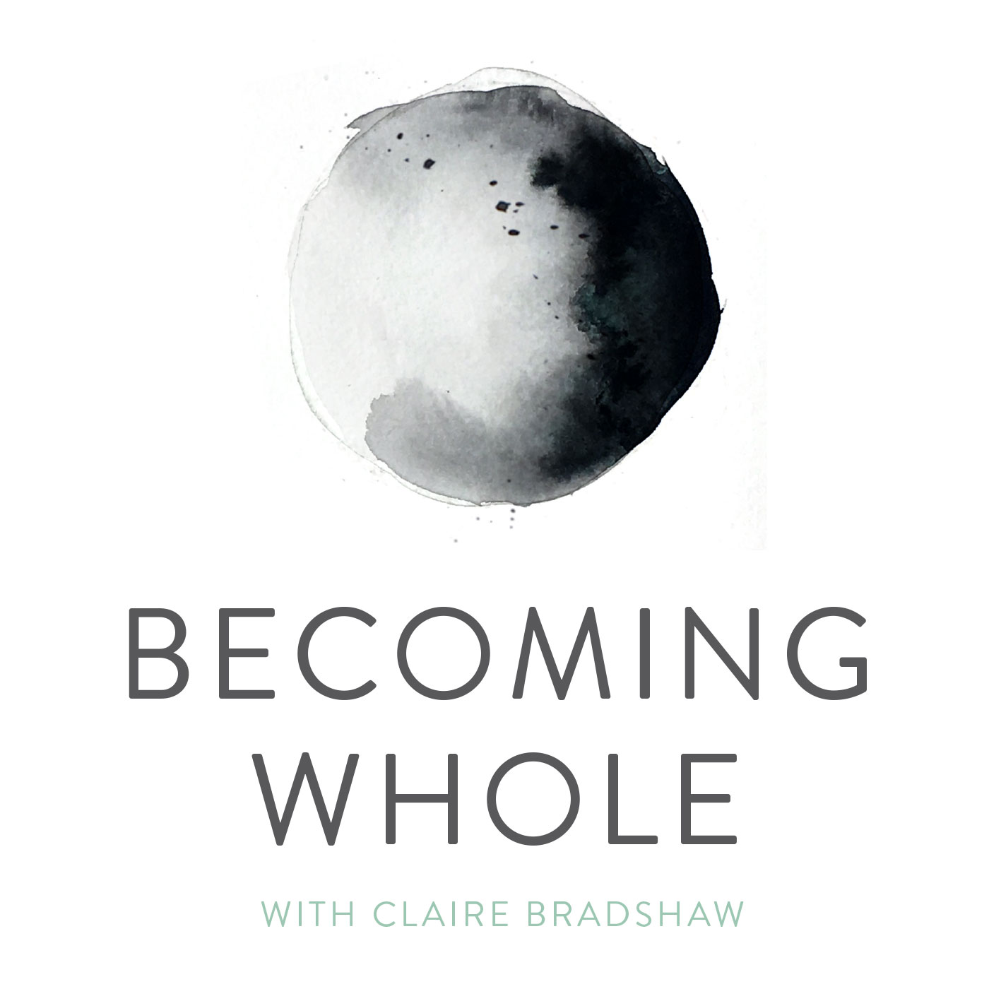 Becoming Whole Podcast